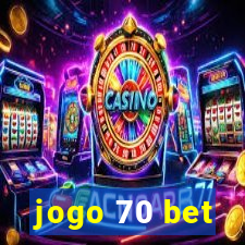 jogo 70 bet